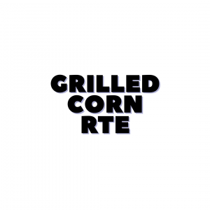 Copy of PBAKL25 A3 POSTER (1) GRILLED CORN RTE