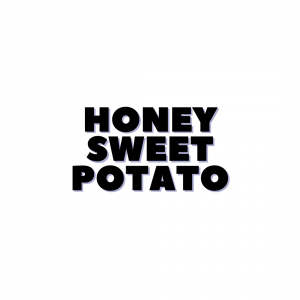 Copy of PBAKL25 A3 POSTER (2) HONEY SWEET POTATO