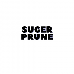 SUGER PRUNE